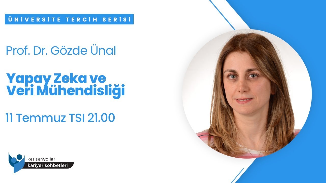 İTÜ Yapay Zeka ve Veri Mühendisliği - Prof. Dr. Gözde Ünal
