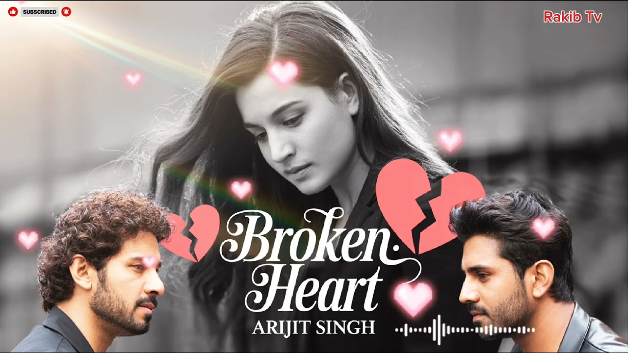 Top Heart Broken Hindi Sad Songs 💔 Slowed + Reverb | Emotional Lofi Love Songs | Lyrics
