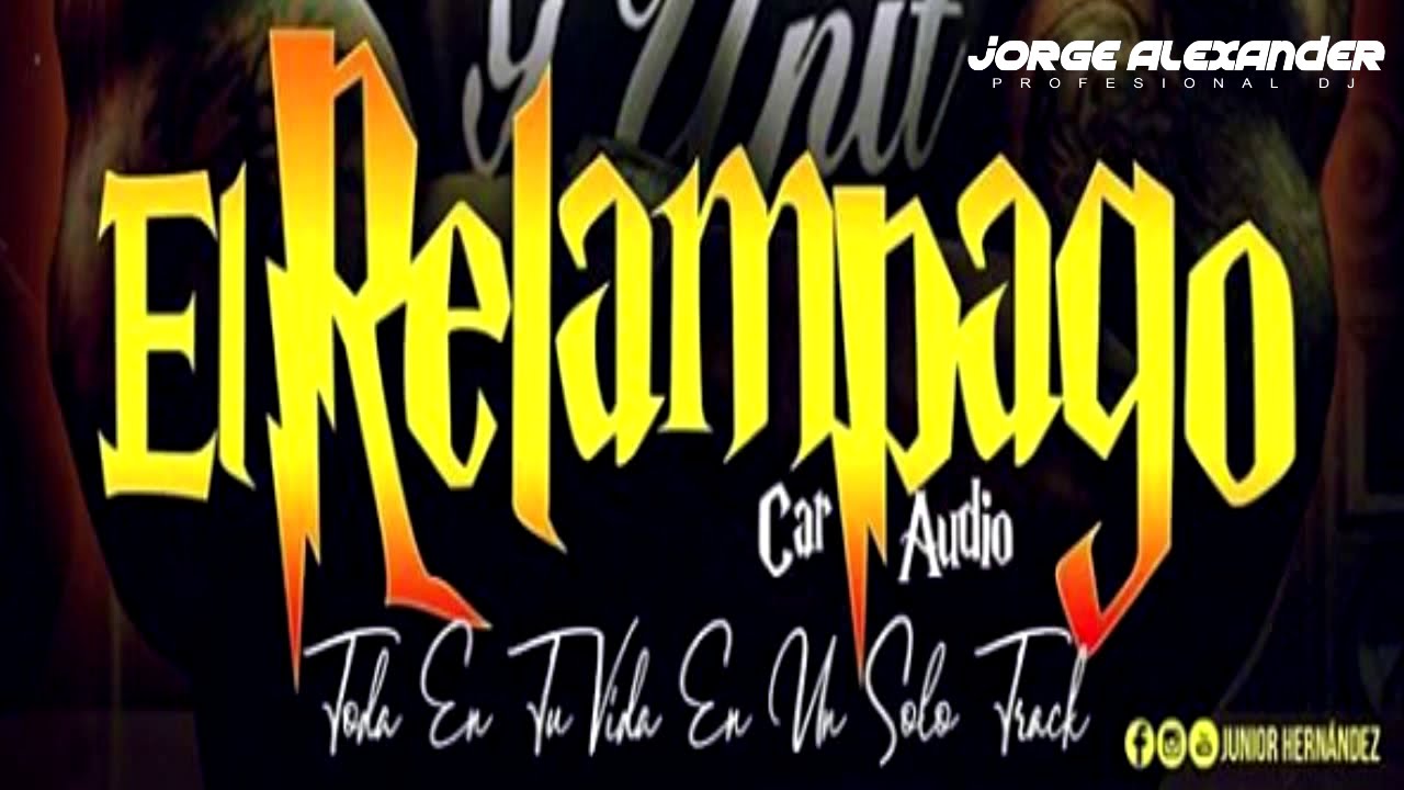 MUSCA DE LOS 80 EL RELAMPAGO CAR AUDIO DJ JORGE ALEXANDER