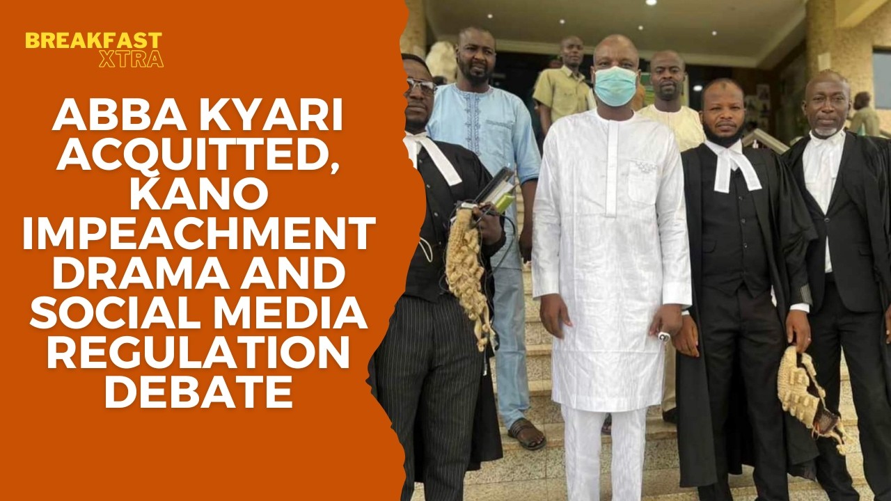 Abba Kyari Acquitted, Kano Impeachment Drama and Social Media Regulation Debate