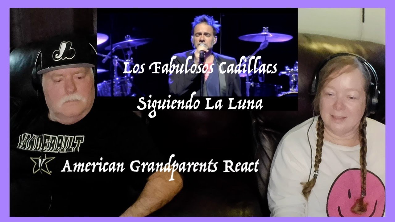 Los Fabulosos Cadillacs ~ Siguiendo La Luna ~ SO SMOOTH ~ Grandparents from Tennessee (USA) reaction