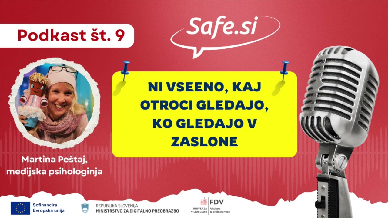 Safe.si podkast za starše: Ni vseeno, kaj otroci gledajo, ko gledajo v zaslone
