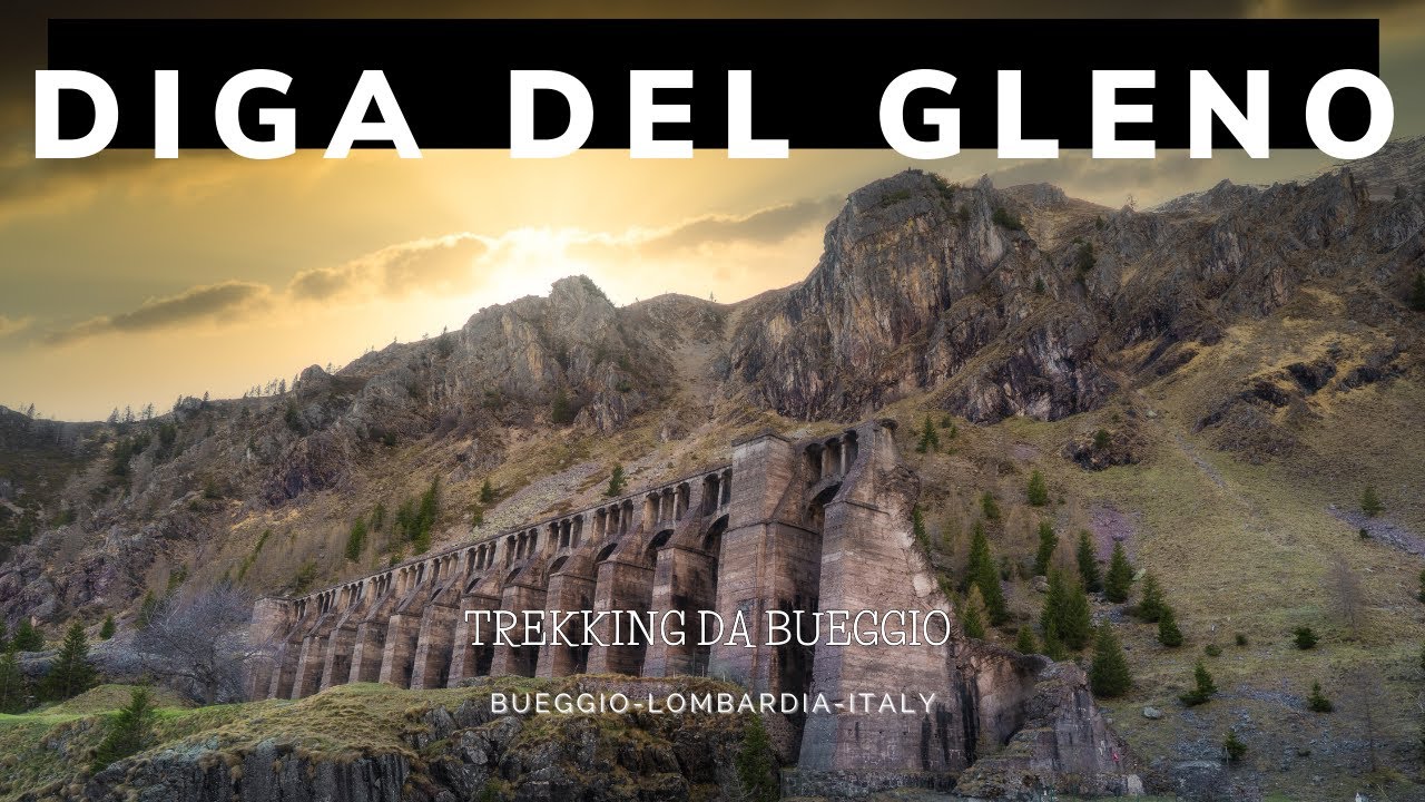 DIGA DEL GLENO | Trekking da Bueggio - Cinematic Video