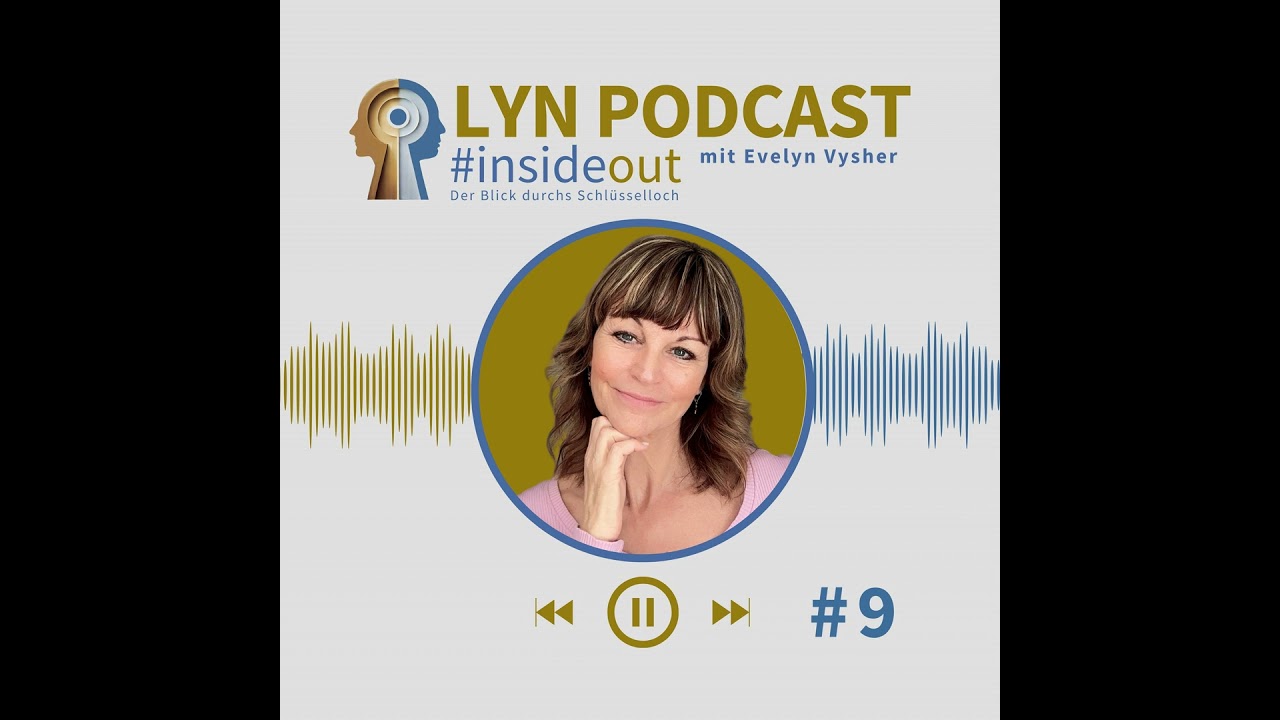 LYN PODCAST #InsideOut