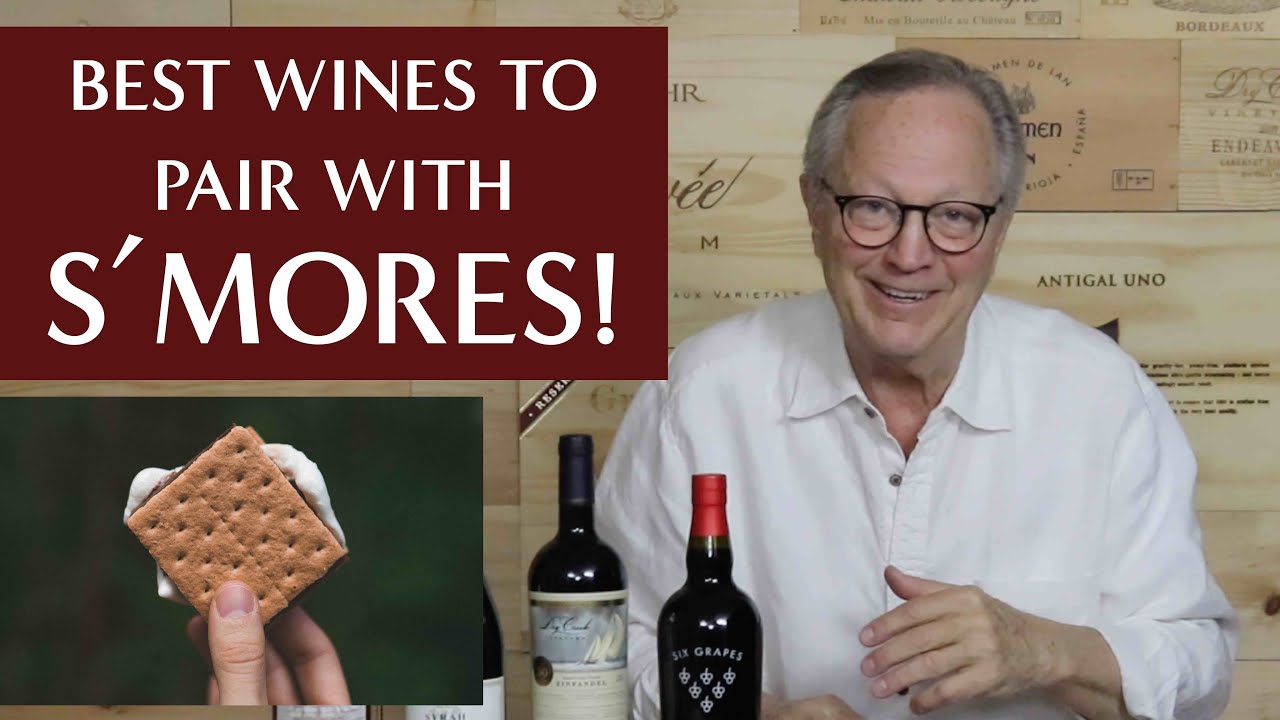 Best Wines to Enjoy with S'Mores