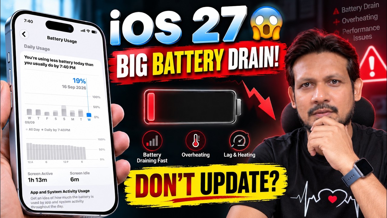 iOS 27 Update: BIG Battery Drain? 🚨 Don&rsquo;t Update Before Watching This (Hindi)