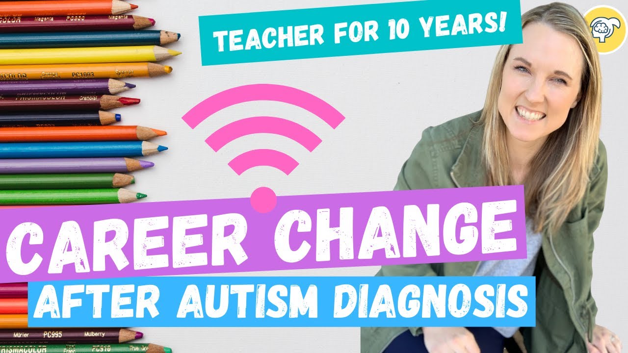 I Changed Careers After My Autism Diagnosis! 🫠