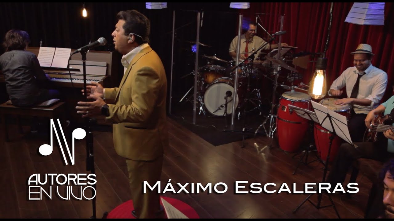 Máximo Escaleras - Programa Completo - Autores en Vivo