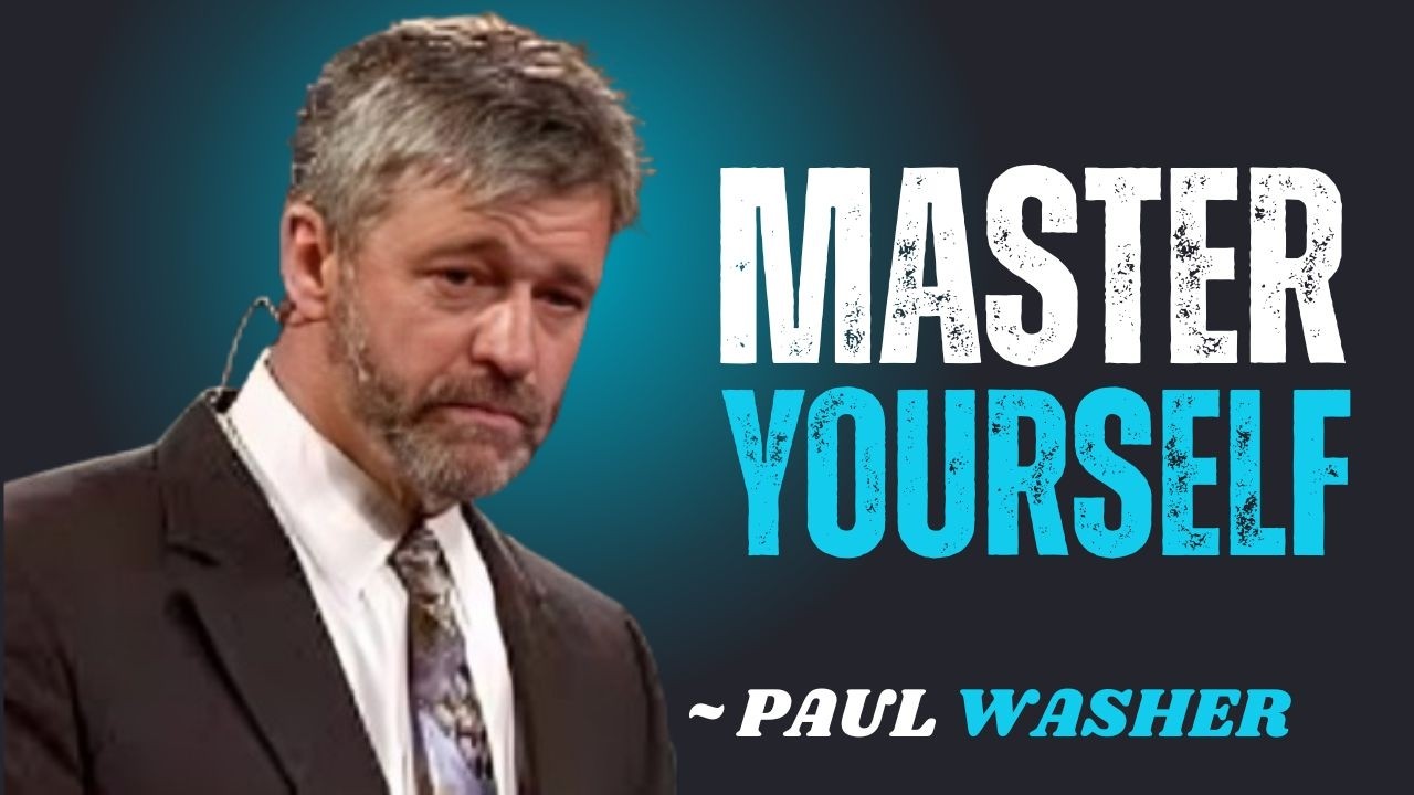 MASTER YOURSELF~\\!!PAUL WASHER BEST MOTIVATION SPEECH!!#motivationspeech