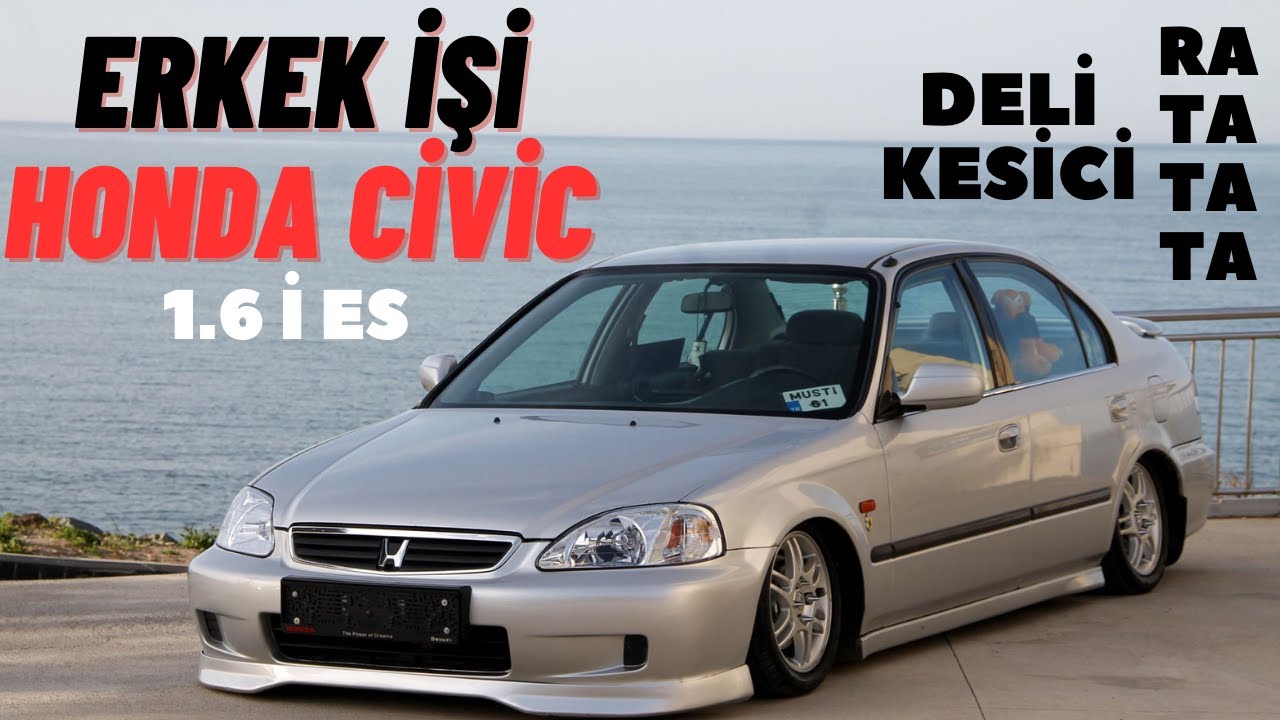 ERKEK İŞİ HONDA CİVİC 1.6 İ ES (DELİ KESİCİ RA TA TA TA TA)