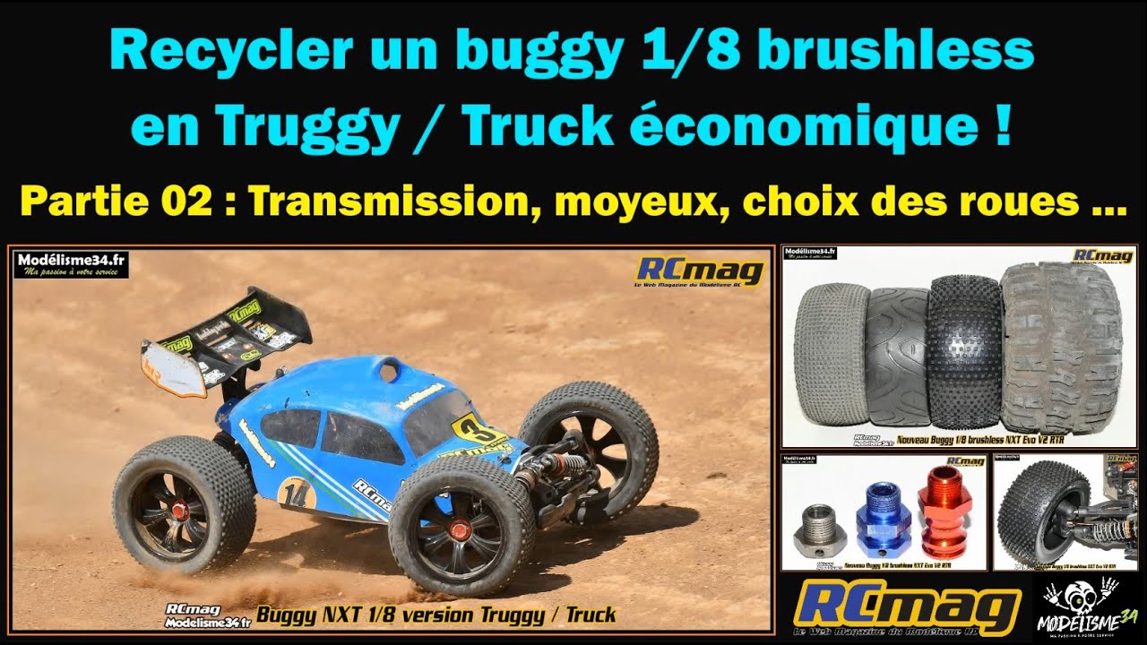 Recycler un buggy 1/8 brushless en truggy. Partie 02 transmission, moyeux, choix des roues ...