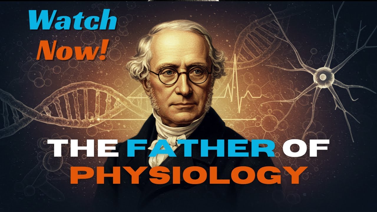 Claude Bernard The Father of Physiology and Modern Medicine