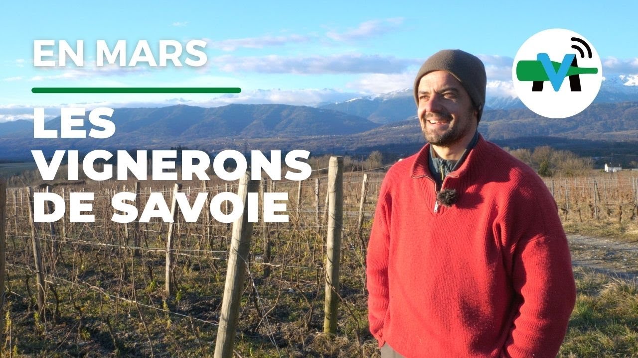 Les vignerons rencontrés en Savoie