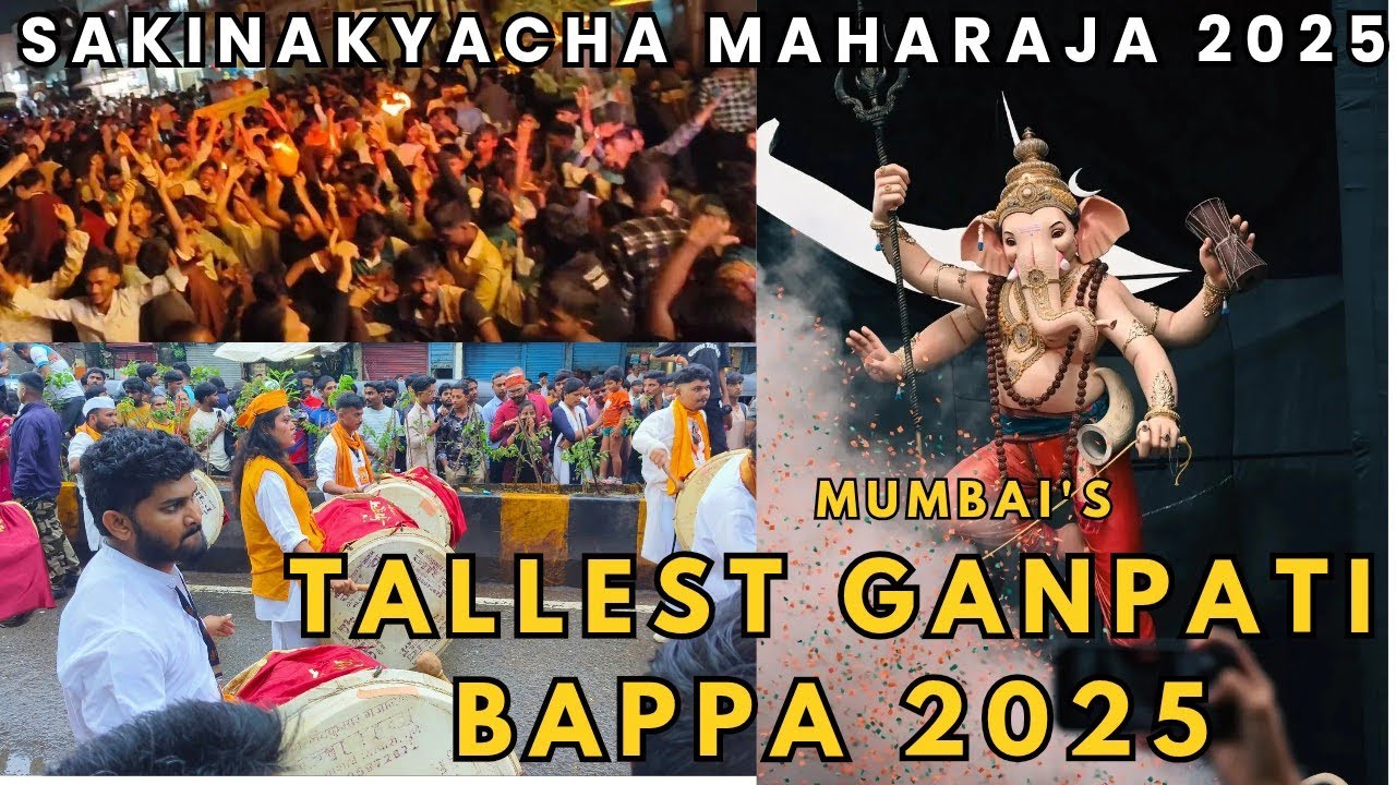 Sakinakyacha Maharaja 2025 Aagman | Tallest Ganpati in Mumbai | Sakinaka Cha Maharaja 2025 
