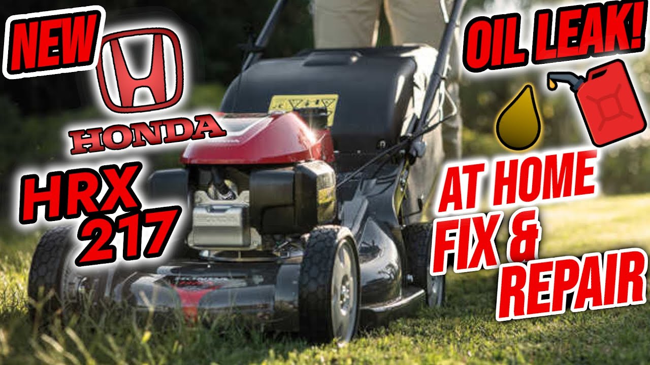 Honda HRX 217 Mower OIL LEAK Repair & Fix.  $8 Bucks! 10 Minutes!