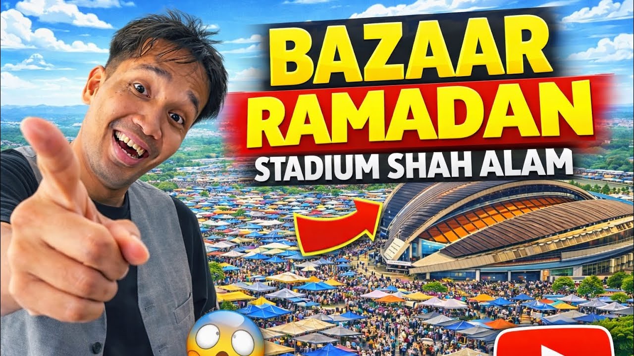 TERJAH BAZAR RAMADAN PALING VIRAL SHAH ALAM &PUTRAJAYA !!!!!!!!!