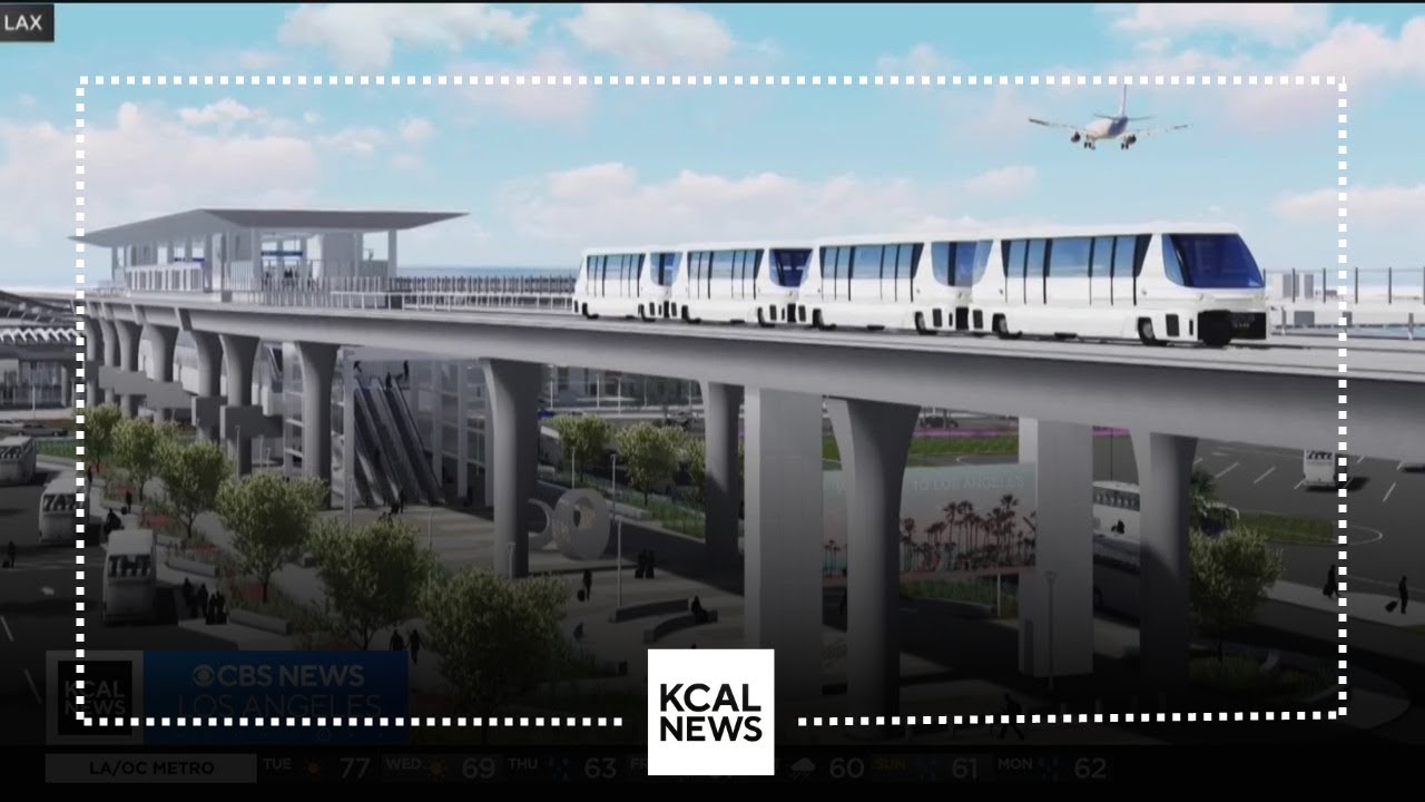 Report says LAX's People Mover project may be delayed until 2025
