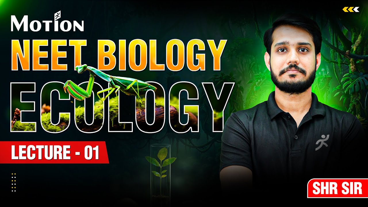 Ecology LEC–01 | Organism & Environment | NEET 2026 | SHR Sir #neet #ecology #shrsir