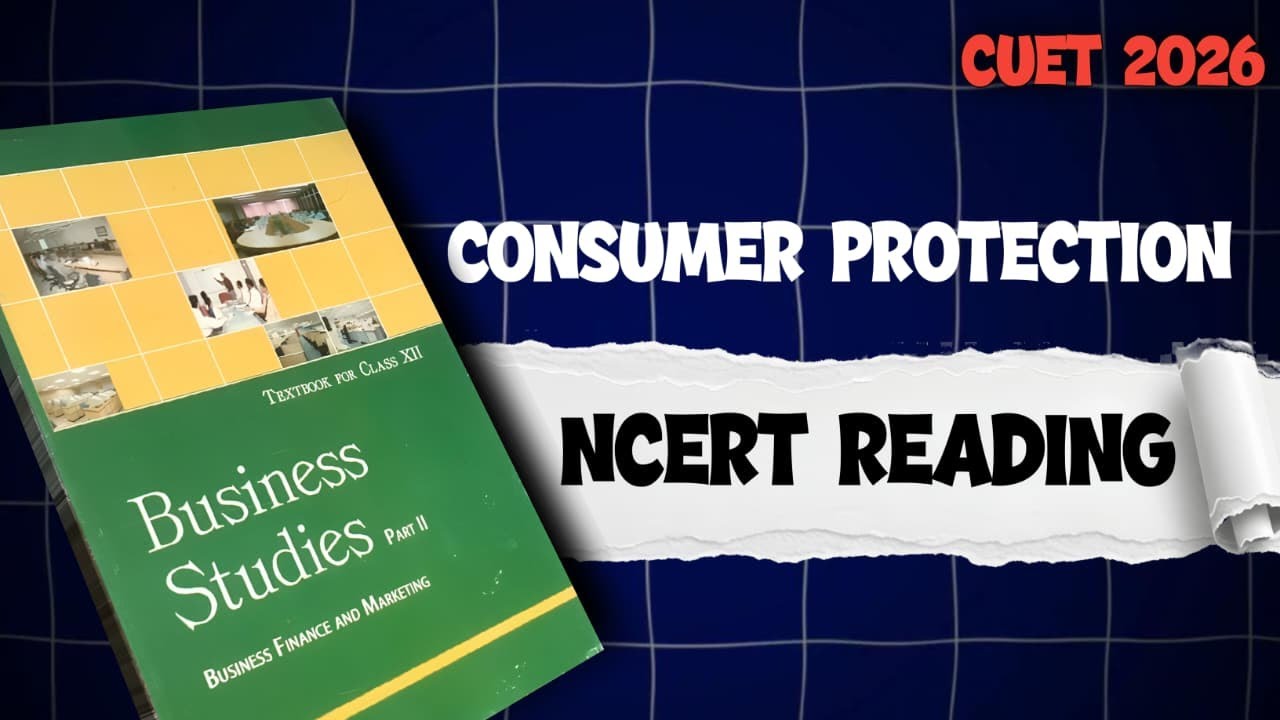 Unit 11 BST NCERT READING | Boards + CUET 2026