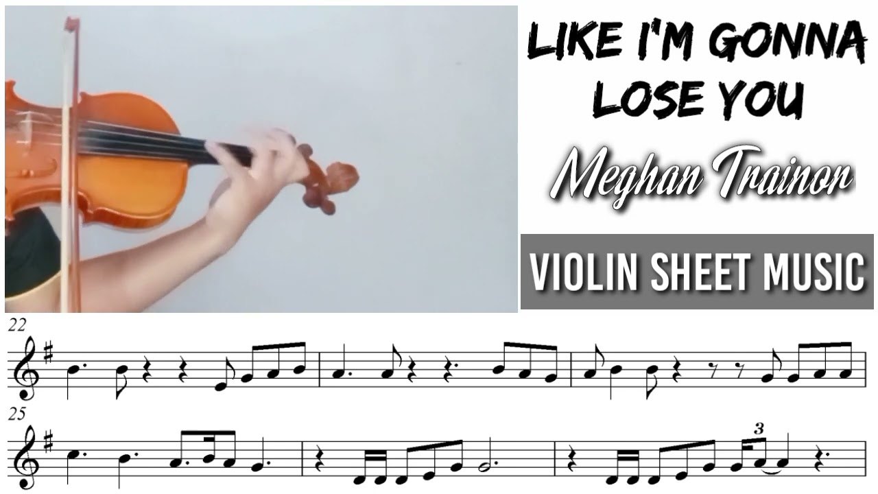 Free Sheet || Like I'm Gonna Lose You - Meghan Trainor || Violin Sheet Music