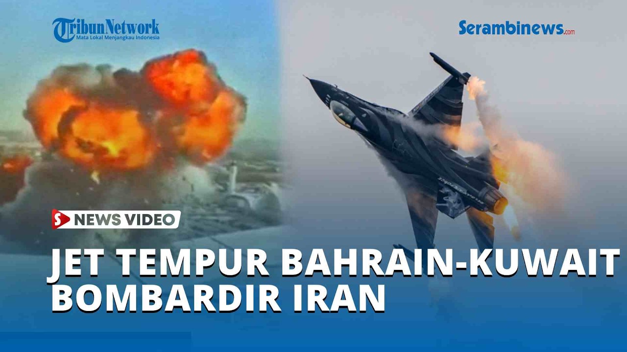 Bahrain and Kuwaiti Fighter Jets Bombard Iran in Retaliation