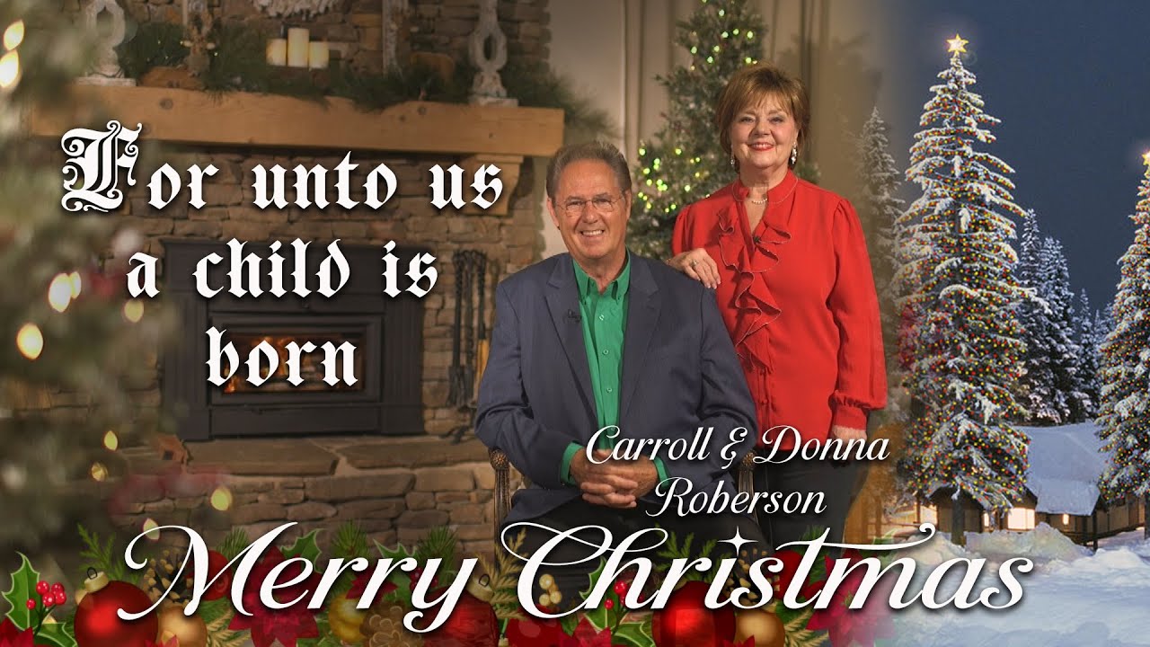 For Unto Us A Child Is Born (Isaiah 9:6)