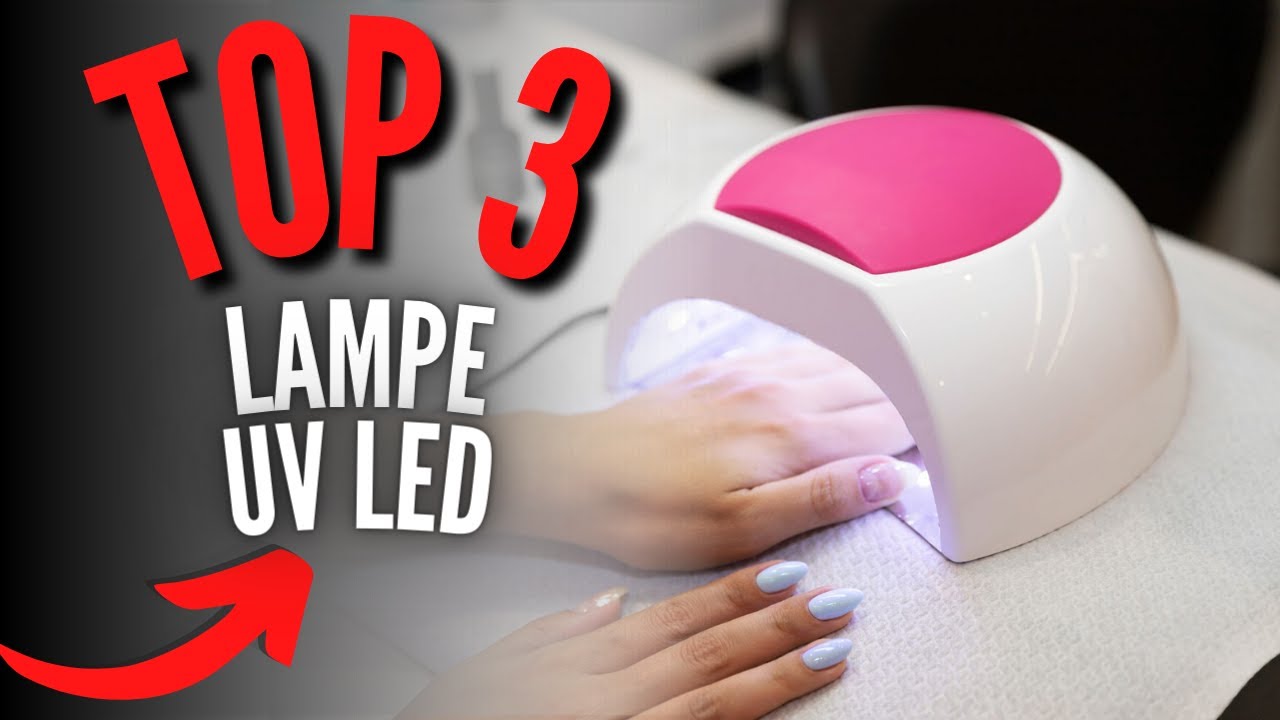 Meilleure Lampe UV LED pour Ongles 2024