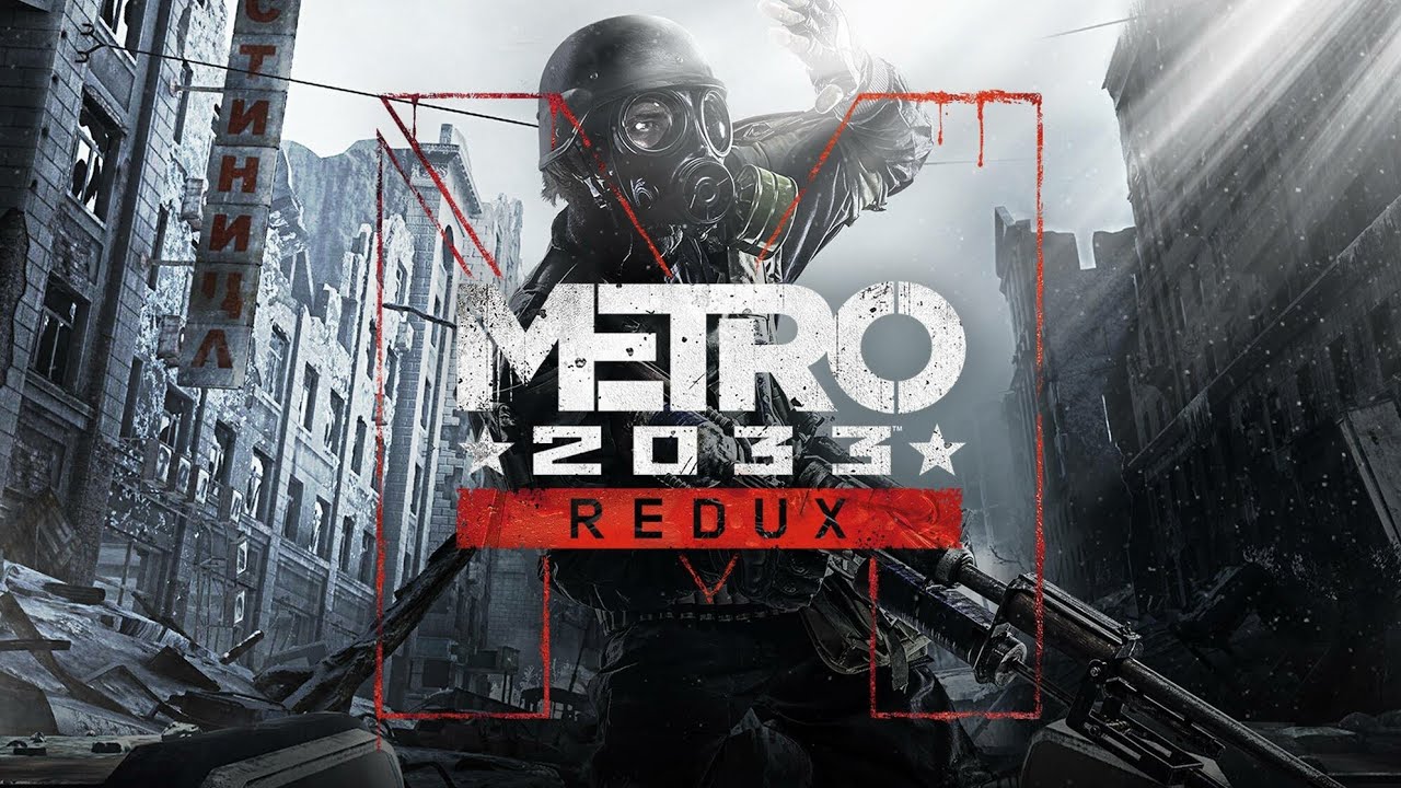 Metro 2033 Redux #10
