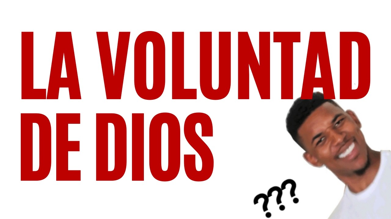 La VOLUNTAD de DIOS: ¿Qué Es? ¿Cómo Entenderla? #Prédica