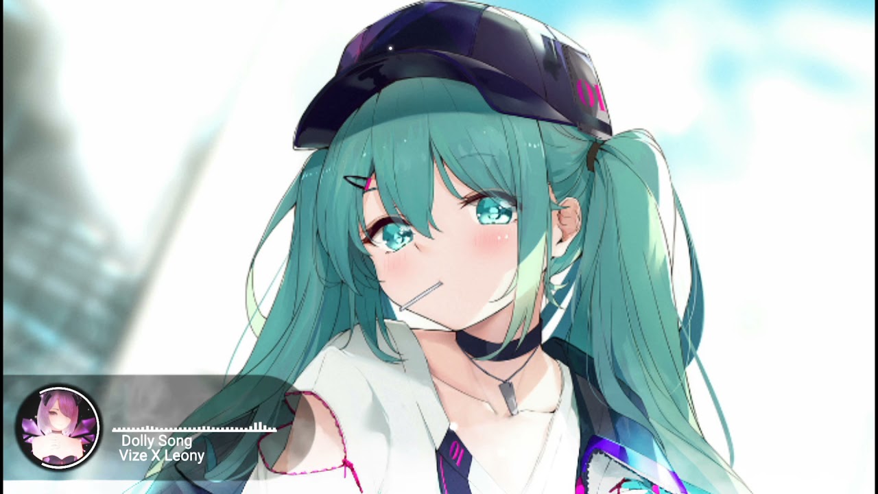 【Nightcore】VIZE X LEONY - Dolly Song