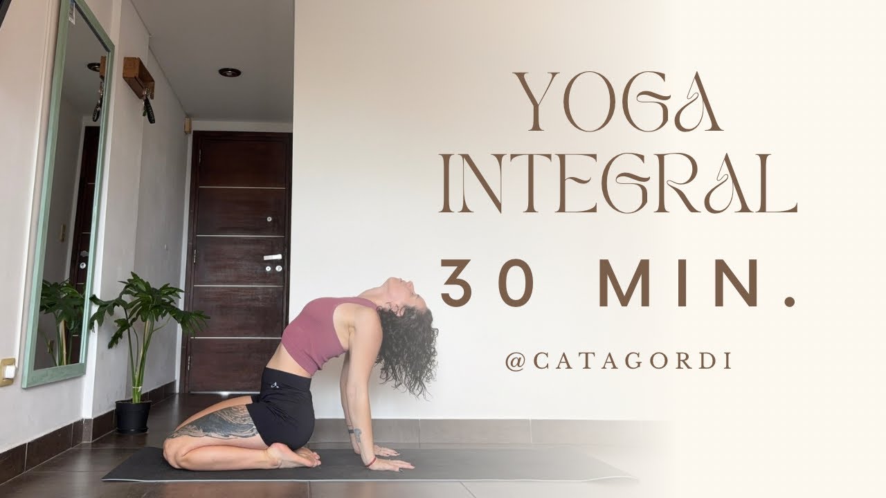 Yoga Integral 💫 30 min. 🤍 