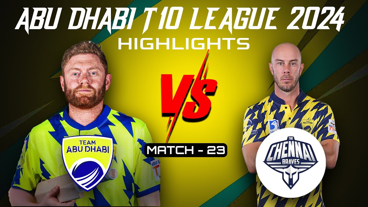 Abu Dhabi T10 |  Team Abu Dhabi vs Chennai Brave Jaguars | Match-23 | highlights | styxsports