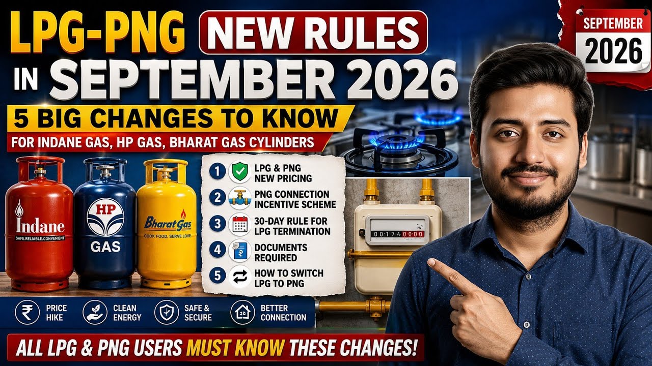 LPG & PNG New Rules: Big September 2026 Price Update