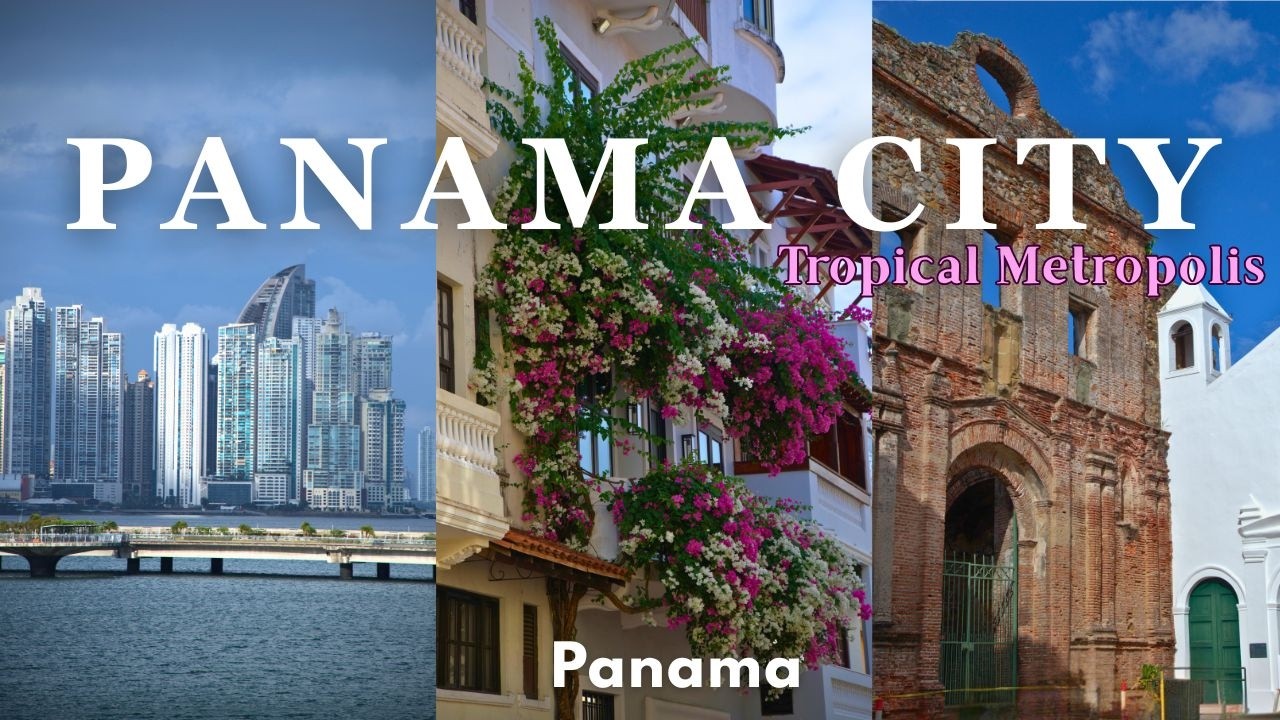 Panama City Completely Surprised Me — This Isn’t What I Expected
