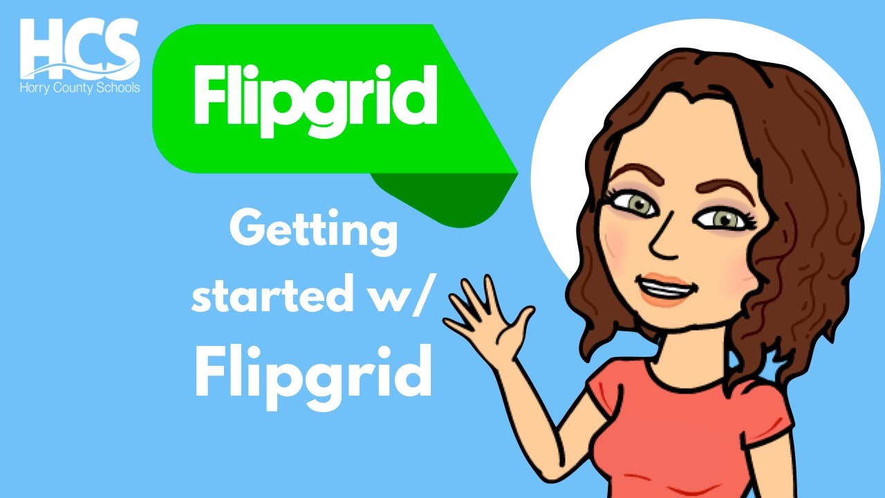 Getting Started with Flipgrid Tutorial