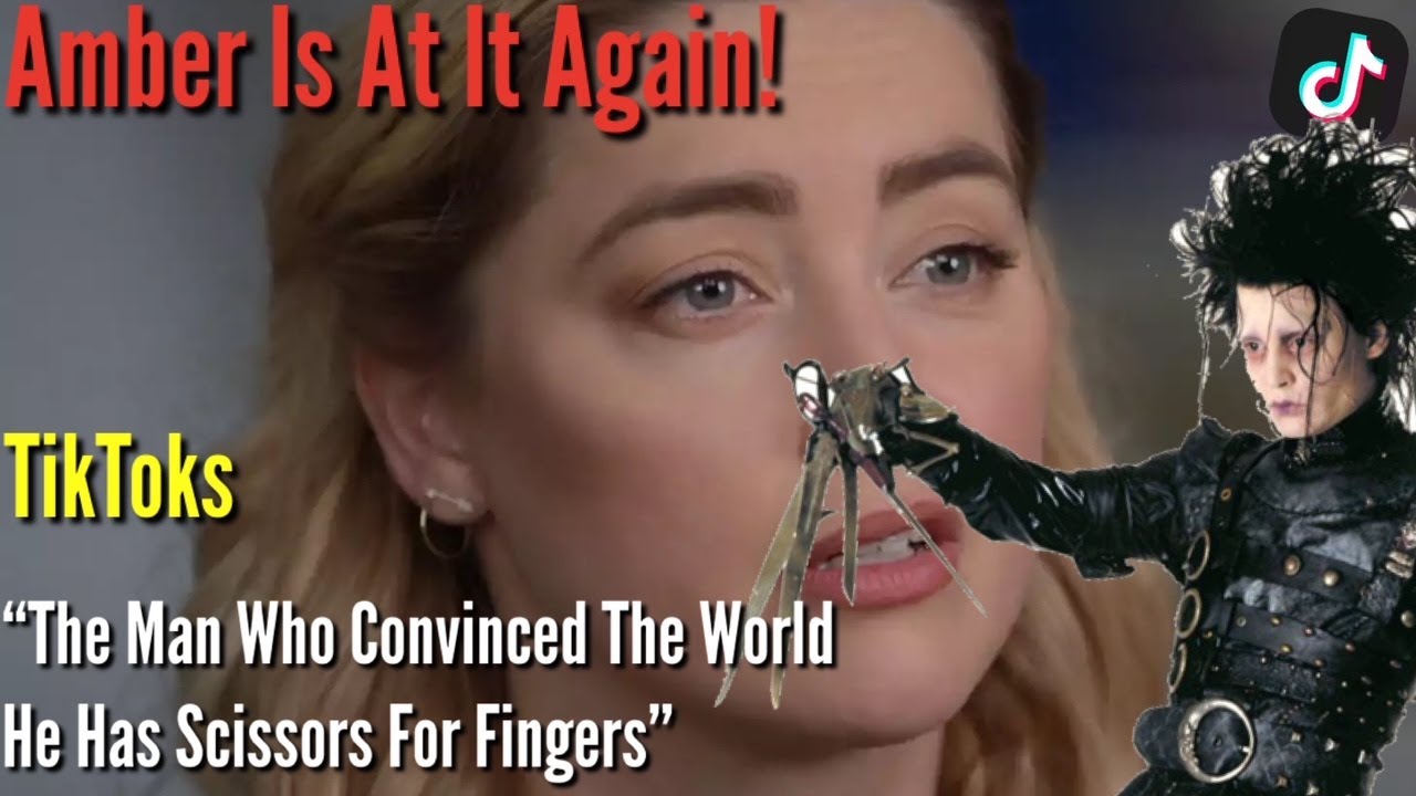 Johnny Depp Amber Heard TikToks Funny TikToks Amber Heard Memes Camille Vasquez