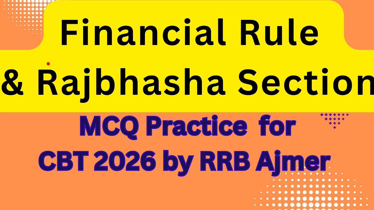 LDCE CBT 30% MCQs by RRB Ajmer|LDCE exam in Railway|Rajbhasha & Finance Rules MCQ for LDCE| Railway 