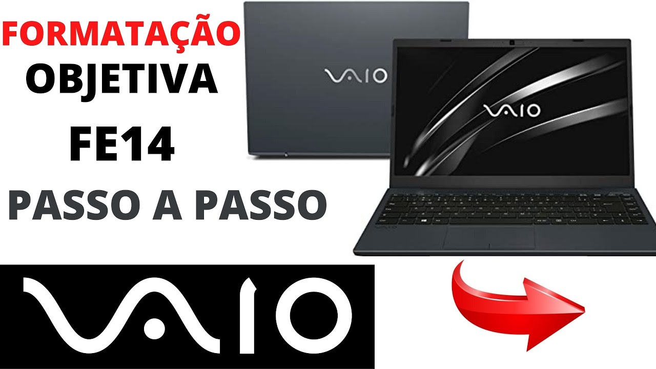 ✔ FORMATAÇÃO NOTEBOOK VAIO FE14