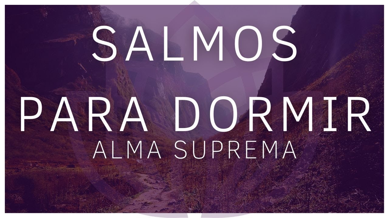 Salmos para dormir: La llave a un sueño tranquilo