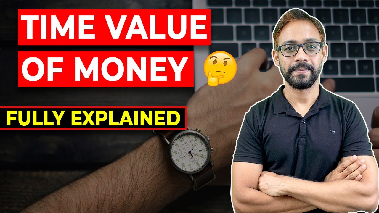 Time Value of Money - Explained (Step by Step Beginner's Guide)