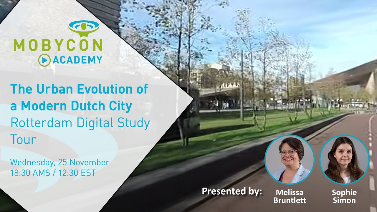 Mobycon Webinar Series - Rotterdam Virtual Study Tour