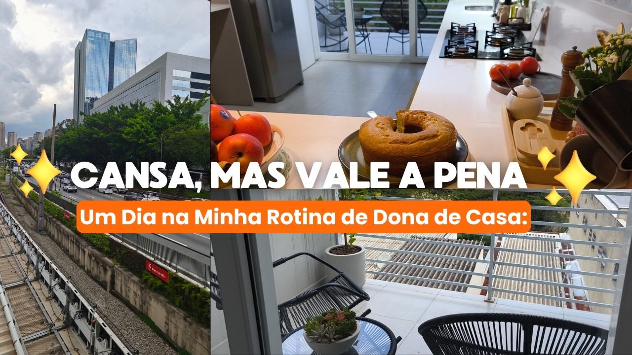 Um Dia na Minha Rotina de Dona de Casa: Cansa, Mas Vale a Pena | Carla Oliveira