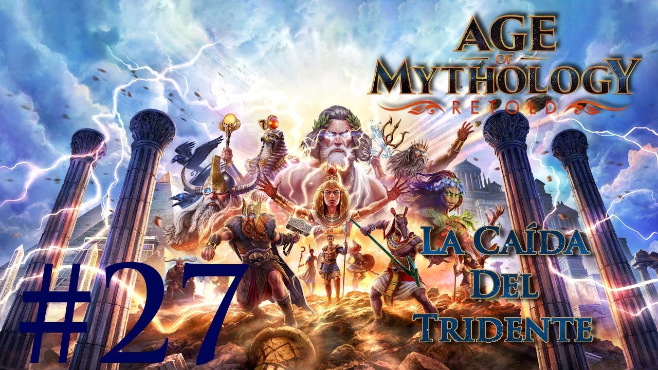 Age Of Mythology: Retold | La caída del Tridente | #27 El pozo de Urd