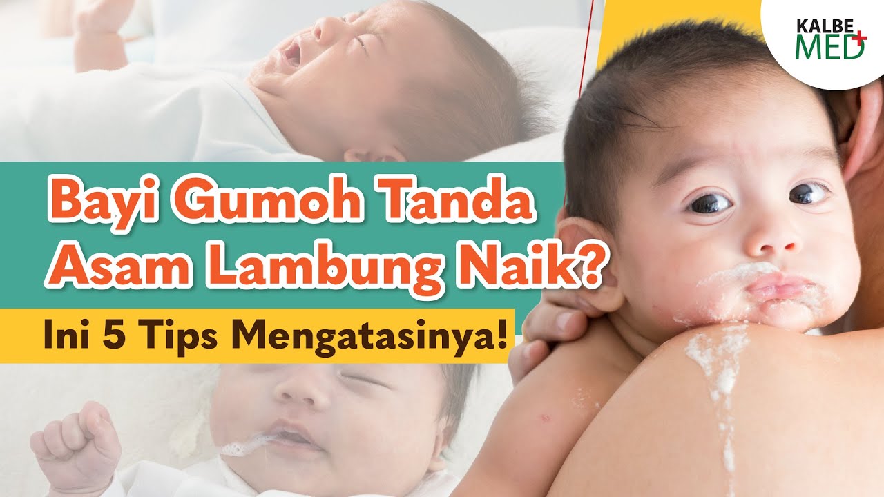 Bayi Gumoh Tanda Asam Lambung Naik? Ini 5 Tips Mengatasinya!