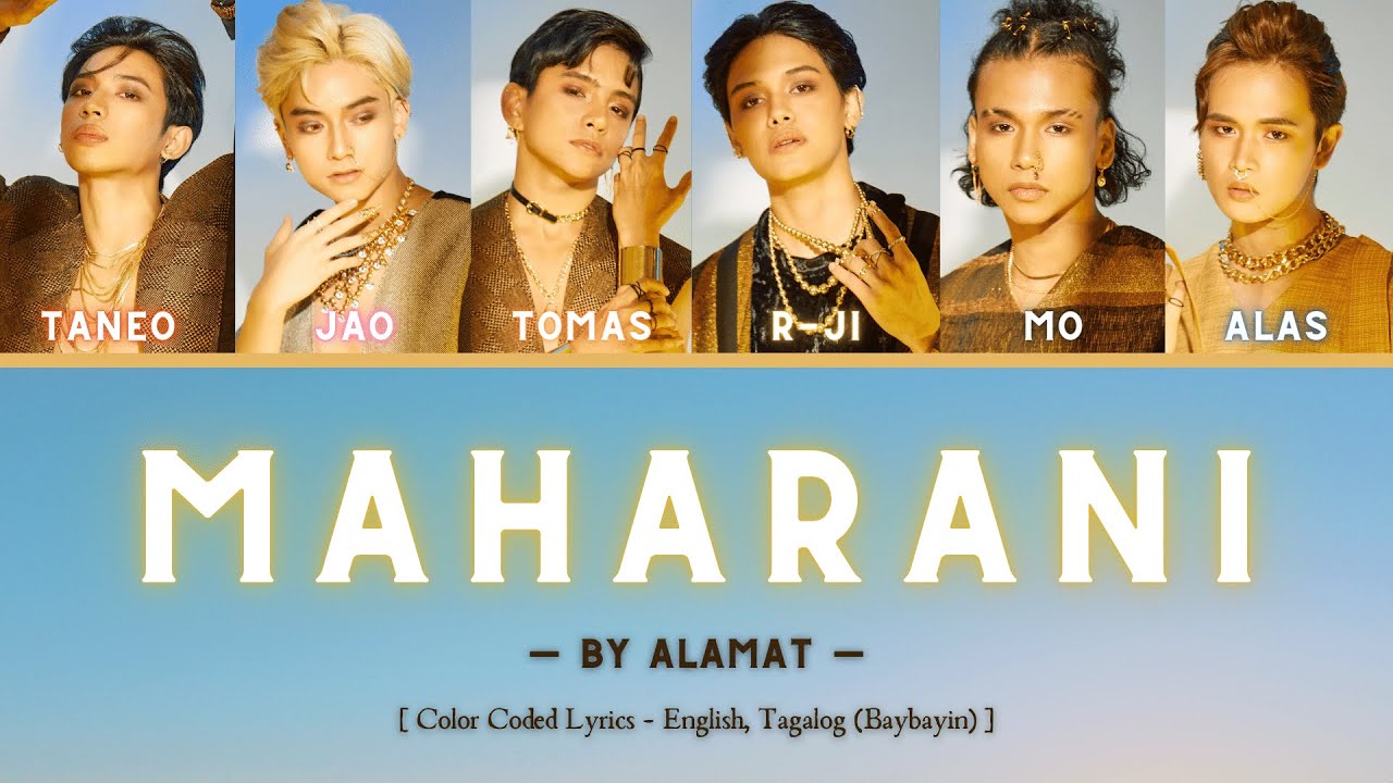ALAMAT - 'Maharani' (ENG/TAG/BAY) Color Coded Lyrics