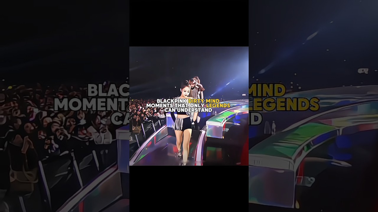 Blackpink Dirty Mind 🌚 #shorts #ytshorts #liliesforlisa