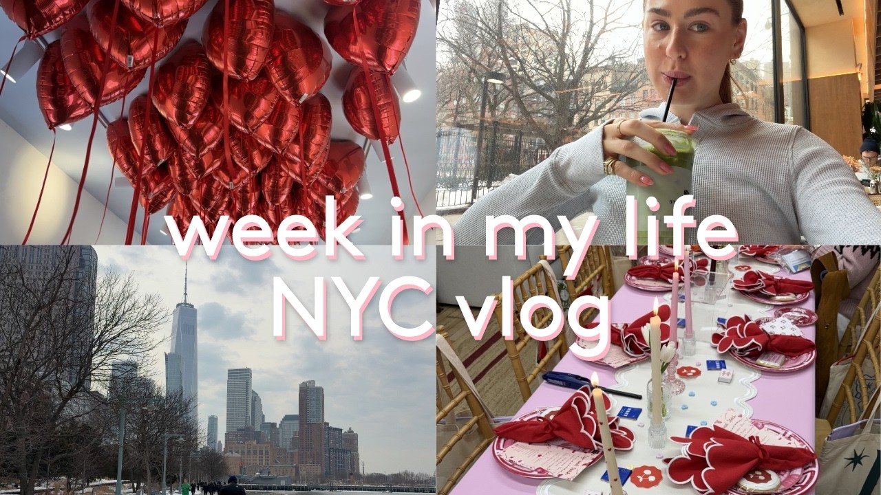 week in my life in NYC vlog