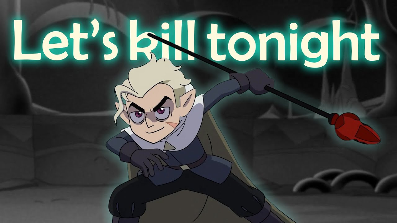 Let's kill tonight. The Owl house Hunter AMV