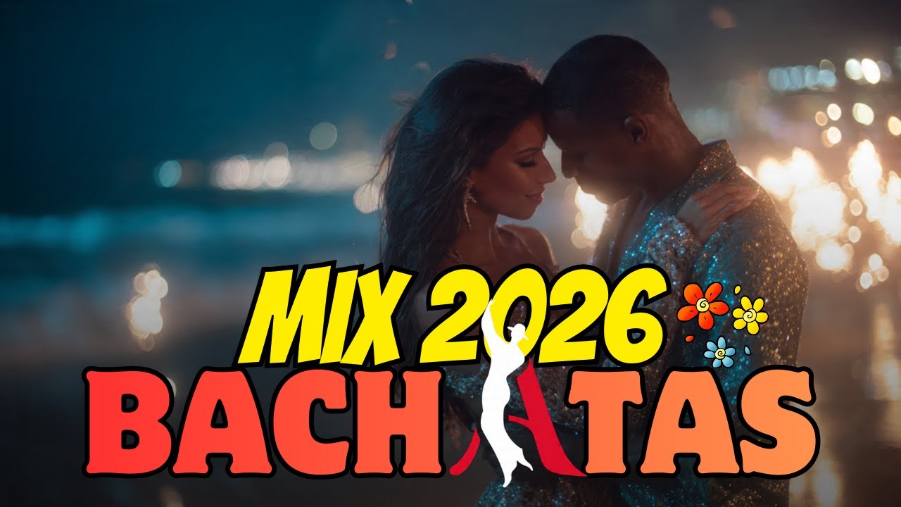 Bachata 2026 – Besarte Sin Miedo 🔥 Romantic Bachata Nights