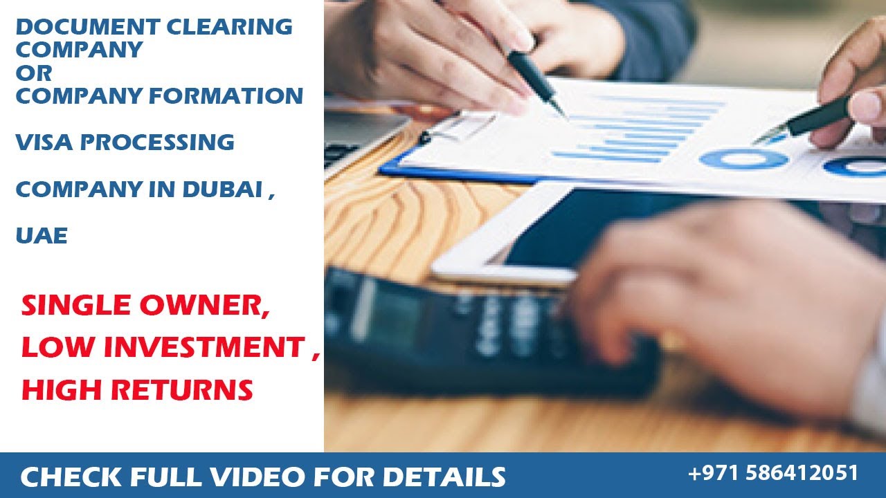 Company Formation| Document Clearing Services company in Dubai, UAE | Business Setup in Dubai UAE